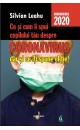 Ce și cum îi spui copilului tău despre Coronavirus, dar și ce îți spune el ție